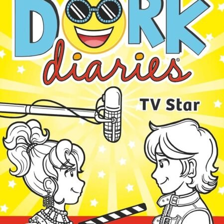 DORK DIARIES: TV STAR