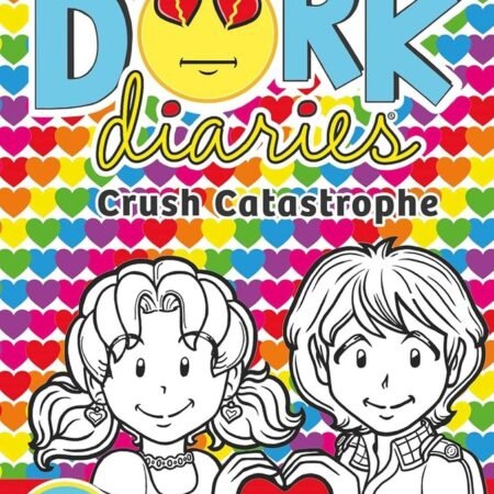 DORK DIARIES: CRUSH CATASTROPHE