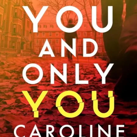 The you series : For You and Only You