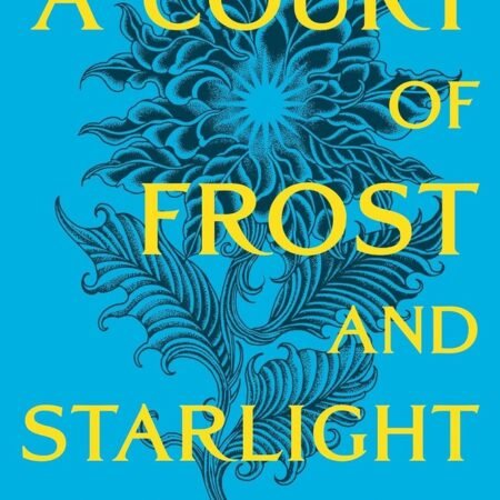 A Court of Frost and Starlight