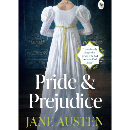Pride & Prejudice