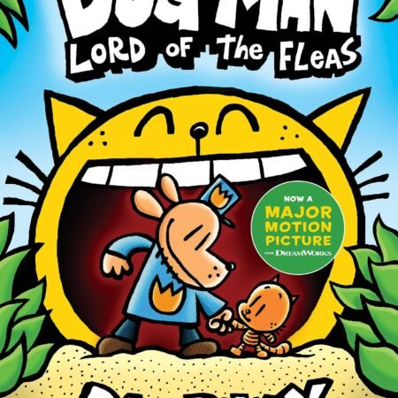 Dog Man #5: Dog Man: Lord of the Fleas