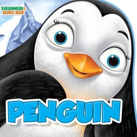 Beginners Board Book Animals :Penguin